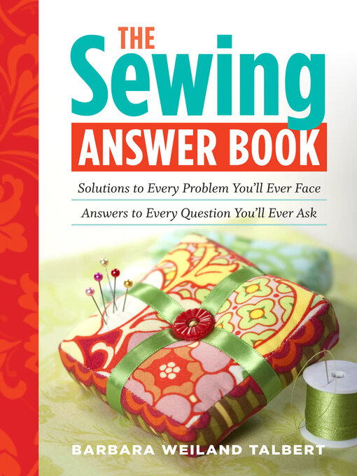 Title details for The Sewing Answer Book by Barbara Weiland Talbert - Wait list